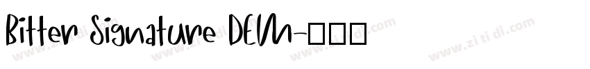 Bitter Signature DEM字体转换
